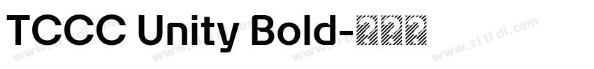 TCCC Unity Bold字体转换